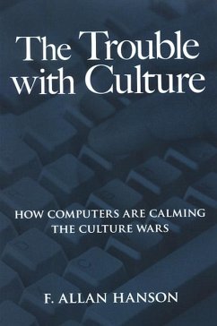 The Trouble with Culture (eBook, PDF) - Hanson, F. Allan