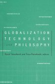 Globalization, Technology, and Philosophy (eBook, PDF)