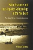 Water Resources and Inter-Riparian Relations in the Nile Basin (eBook, PDF)