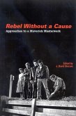 Rebel Without a Cause (eBook, PDF)