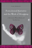 Postcolonial Narrative and the Work of Mourning (eBook, PDF)