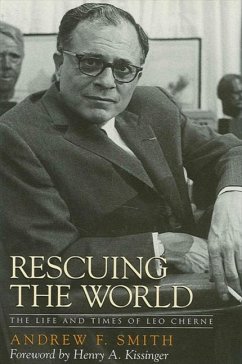 Rescuing the World (eBook, PDF) - Smith, Andrew F.
