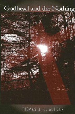 Godhead and the Nothing (eBook, PDF) - Altizer, Thomas J. J.
