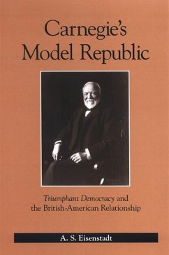 Carnegie's Model Republic (eBook, PDF) - Eisenstadt, A. S.