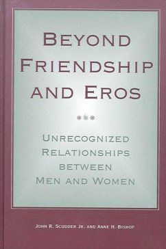 Beyond Friendship and Eros (eBook, PDF) - Scudder Jr., John R.; Bishop, Anne H.