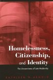 Homelessness, Citizenship, and Identity (eBook, PDF)