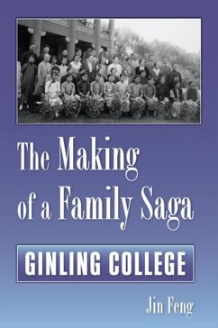 The Making of a Family Saga (eBook, PDF) - Feng, Jin