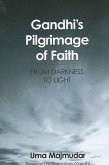 Gandhi's Pilgrimage of Faith (eBook, PDF)
