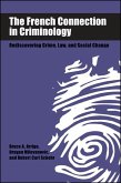The French Connection in Criminology (eBook, PDF)