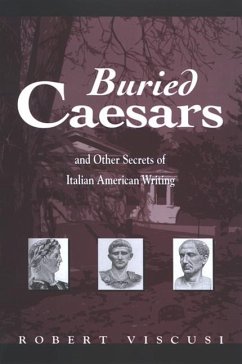 Cover Buried Caesars, and Other Secrets of Italian American Writing (eBook, PDF)