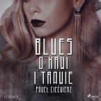 Blues o krwi i trawie (MP3-Download)