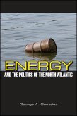 Energy and the Politics of the North Atlantic (eBook, ePUB)