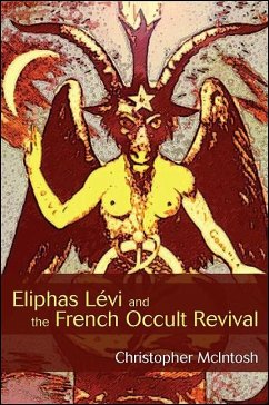Eliphas Lévi and the French Occult Revival (eBook, PDF) - Mcintosh, Christopher