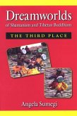 Dreamworlds of Shamanism and Tibetan Buddhism (eBook, PDF)