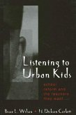 Listening to Urban Kids (eBook, PDF)