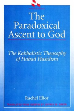 The Paradoxical Ascent to God (eBook, PDF) - Elior, Rachel