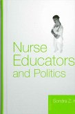 Nurse Educators and Politics (eBook, PDF)