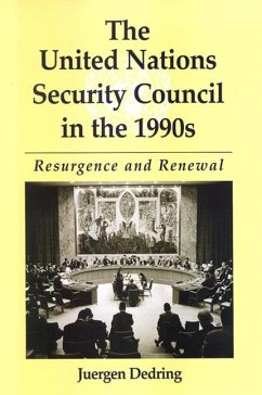 The United Nations Security Council in the 1990s (eBook, PDF) - Dedring, Juergen