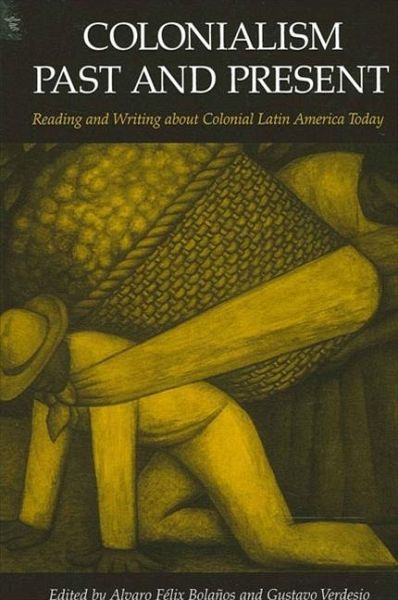 Colonialism Past and Present (eBook, PDF) Colonialism Past and Present (eBook, PDF)