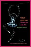 Cuban-American Literature and Art (eBook, PDF)
