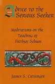 Advice to the Serious Seeker (eBook, PDF)