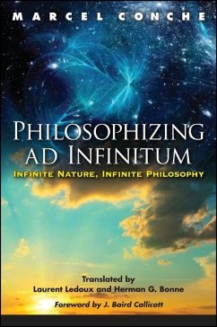 Philosophizing ad Infinitum (eBook, ePUB) - Conche, Marcel