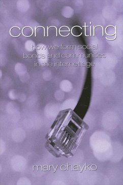Connecting (eBook, PDF) - Chayko, Mary