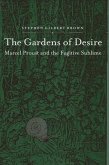 The Gardens of Desire (eBook, PDF)