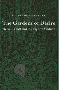 The Gardens of Desire (eBook, PDF) - Brown, Stephen Gilbert