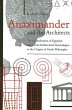 Anaximander and the Architects (eBook,... - Bild 1