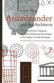 Anaximander and the Architects (eBook, PDF)