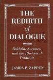 The Rebirth of Dialogue (eBook, PDF)