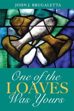 One of the Loaves Was Yours (eBook, PDF)