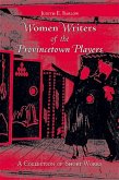 Women Writers of the Provincetown Players (eBook, PDF)