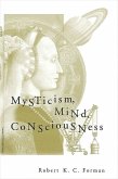 Mysticism, Mind, Consciousness (eBook, PDF) Mysticism, Mind, Consciousness (eBook, PDF)