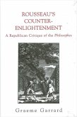 Rousseau's Counter-Enlightenment (eBook, PDF)