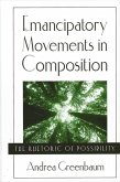 Emancipatory Movements in Composition (eBook, PDF)