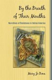 By the Breath of Their Mouths (eBook, ePUB) By the Breath of Their Mouths (eBook, ePUB)