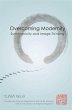 Overcoming Modernity (eBook, PDF) - Bild 1