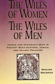 The Wiles of Women/The Wiles of Men (eBook, PDF)