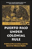 Puerto Rico under Colonial Rule (eBook, PDF)