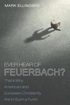 Cover Ever Hear of Feuerbach? (eBook, ePUB)