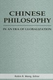 Chinese Philosophy in an Era of Globalization (eBook, PDF)