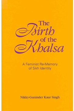 The Birth of the Khalsa (eBook, PDF) - Singh, Nikky-Guninder Kaur