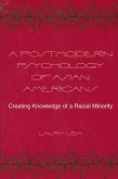 A Postmodern Psychology of Asian Americans (eBook, PDF)