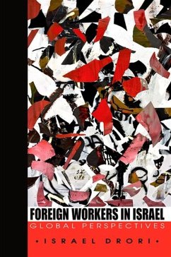 Foreign Workers in Israel (eBook, PDF) - Drori, Israel