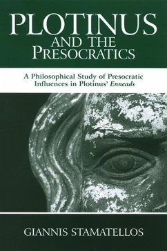 Plotinus and the Presocratics (eBook, PDF) - Stamatellos, Giannis