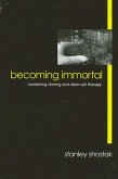Becoming Immortal (eBook, PDF)