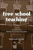 Free School Teaching (eBook, PDF)
