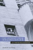 The Retreat from Organization (eBook, PDF) The Retreat from Organization (eBook, PDF)